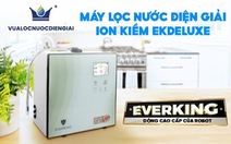 3 điều làm nên sức hút của máy lọc nước ion kiềm Everking EKDeluxe