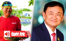 Điểm tin 8h: 'Sống khỏe' nhờ nuôi cá mú trong ao đất; Ông Thaksin lại được ân xá