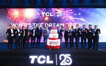 TCL kỷ niệm 25 năm toàn cầu hóa và đồng hành cùng Việt Nam