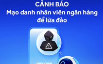 Cảnh báo lừa đảo chiếm tài khoản ngân hàng trước kỳ nghỉ lễ 2-9