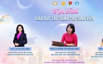 Sinh viên học cách dùng tiền thông thái với chuyên gia tài chính ngân hàng