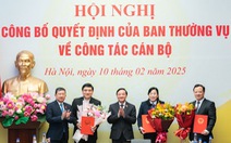 Công bố quyết định của Ban Thường vụ Đảng ủy Quốc hội về công tác cán bộ