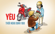 Tình yêu thời nghị định 168