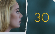 Adele và Album 30: Giữa những giãi bày...