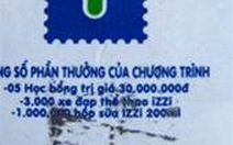 Uống sữa IZZI trúng 30 triệu đồng nhưng không được nhận giải