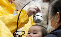 Nhật: trẻ em bị nhiễm phóng xạ