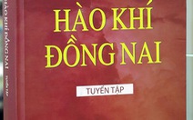 Hào khí Đồng Nai - những khám phá thú vị