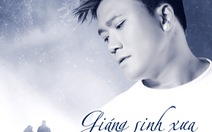 Ra mắt album Giáng sinh xưa - Hạnh phúc ngày Xuân