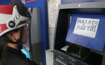 Yêu cầu xử lý máy ATM hết tiền