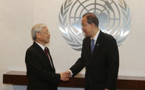 TBT Nguyễn Phú Trọng hội kiến Tổng thư ký Liên Hiệp Quốc