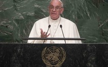 ​Giáo hoàng kêu gọi cải tổ Liên Hợp Quốc