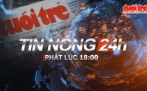 Tin nóng 24h: Hàng chục người chơi ma túy đá trong quán karaoke