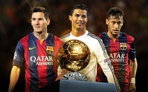 Messi, Ronaldo và Neymar tranh Quả bóng vàng FIFA 2015