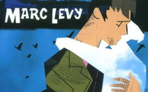 Marc Levy: Nếu văn chương không phải một giấc mơ