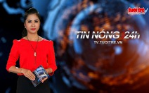 Tin nóng 24h: Hạn hán gay gắt ở Đắk Lắk
