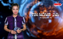 Tin nóng 24h ngày 6-5: ngư dân trở về trong nước mắt