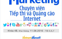 ​Khóa học Digital Marketing - Chuyên Viên Tiếp Thị &amp; Quảng Cáo Internet - VietnamMarcom