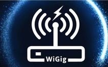 ​WiGig - chuẩn WiFi siêu nhanh mới