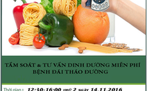 ​​Miễn phí tầm soát và tư vấn bệnh đái tháo đường