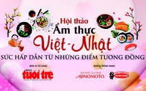 ​Nét tương đồng trong ẩm thực Việt - Nhật
