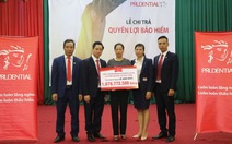 Prudential chi hơn 1 tỷ đồng quyền lợi bảo hiểm cho khách hàng