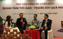 ​MC Quyền Linh đồng hành cùng chiến dịch "Bảo vệ lá gan trước khi quá muộn"