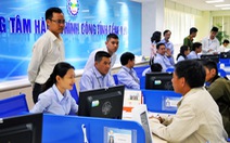 TP.HCM, Hà Nội sẽ có 1-3 trung tâm hành chính công