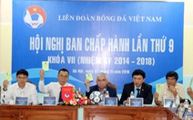 Bạn đọc muốn VFF cải tổ bộ máy