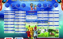 Tặng bạn đọc lịch thi đấu World Cup 2018