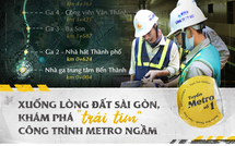 Xuống lòng đất Sài Gòn, khám phá 'trái tim' công trình metro ngầm
