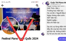 Qua Tuổi Trẻ Online, cuộc thi piano kêu gọi phụ huynh cảnh giác với những fanpage giả mạo
