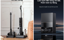 Dreame Technology vừa ra mắt hai sản phẩm vệ sinh nhà cửa công nghệ cao mới nhất