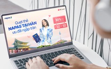 Hoàn tiền tới 30% khi thanh toán thẻ NAPAS Agribank ở Hàn Quốc