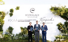 Kempinski Hotel chọn Ecovillage Saigon River là điểm đến đầu tiên tại Việt Nam