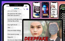 Cứ tưởng quen người nổi tiếng, nào ngờ dính deepfake rồi bị tống tiền