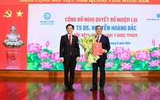 PGS.TS Nguyễn Hoàng Bắc được bổ nhiệm lại làm giám đốc Bệnh viện ĐHYD TP.HCM