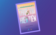 J. Krishnamurti: Bạn là thế giới và thế giới là bạn
