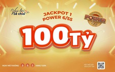 Jackpot 1 của Power 6/55 lần thứ 2 vượt 100 tỉ đồng trong năm nay