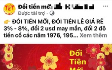 Đổi tiền mới lì xì Tết: Trăm dâu đổ đầu... ngân hàng