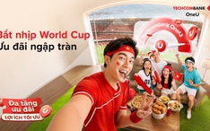 Tận hưởng World Cup 2026 cùng Techcombank OneU: Khi mỗi chi tiêu đều tích lũy thêm giá trị