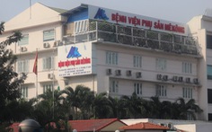 Sở Y tế TP.HCM xác minh vụ sản phụ bị liệt nửa người tại Bệnh viện phụ sản Mêkông