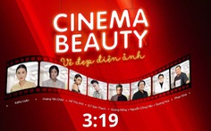 Ra mắt Quỹ ‘Vẻ đẹp điện ảnh - Kinh tế sáng tạo’ đầu tiên tại Việt Nam