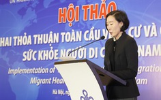 Lao động di cư Việt Nam ở nước ngoài gặp khó khăn trong chăm sóc sức khỏe