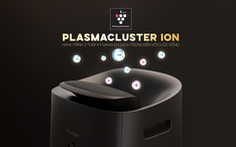 Plasmacluster Ion - Hành trình 2 thập kỷ mang khí sạch trong đến với cuộc sống