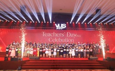 Tôn vinh những ‘đại sứ kết nối’, VUS tổ chức lễ tri ân hơn 1.300 giáo viên
