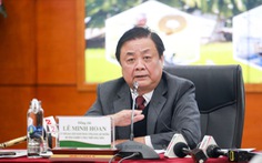 Bộ trưởng Lê Minh Hoan: 'Chiến lược nông nghiệp tiếp cận xu thế tiêu dùng xanh'