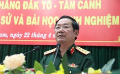 Bộ Quốc phòng tổ chức hội thảo khoa học về chiến thắng Đăk Tô - Tân Cảnh