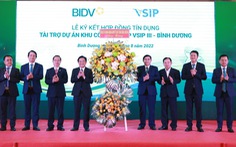 BIDV tài trợ 4.600 tỉ cho dự án đầu tư Khu công nghiệp VSIP 3 ở Bình Dương