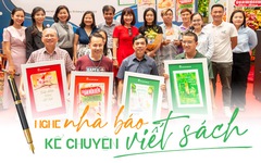 Nghe nhà báo kể chuyện viết sách