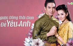 Top 5 bộ phim Thái Lan hay nhất trên VieON: ‘Chị đẹp’ Baifern chiếm trọn “spotlight”